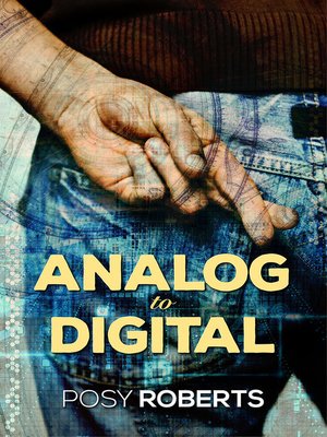 cover image of Analog to Digital